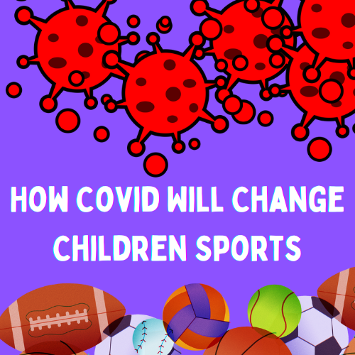 how covid will change children sports, Divide The sea, Divide the seas, dividethesea.com www.dividethesea.com,